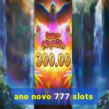 ano novo 777 slots